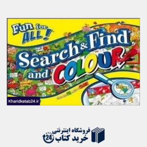 کتاب Search And Find and Colour Fun for All
