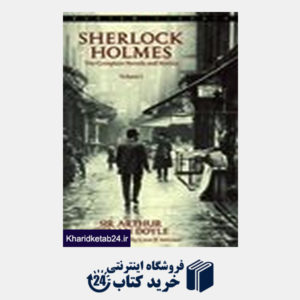 کتاب Sherlock Holmes-The Complete Novels and Stories Volume I & II-Full Text