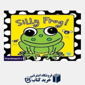 کتاب Silly Frog
