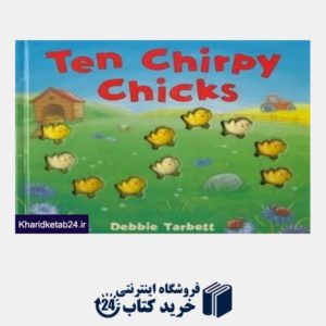 کتاب Ten Chirpy Chicks