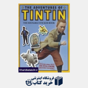 کتاب The Adventures of Tintin The Reusable Sticker Book