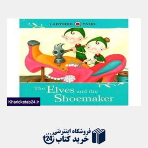 کتاب The Elves and the Shoemaker