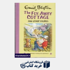 کتاب The Fly Away Cottage