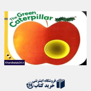 کتاب The Green Caterpillar