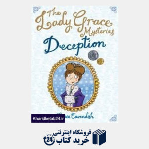 کتاب The Lady Grace Mysteries Deception