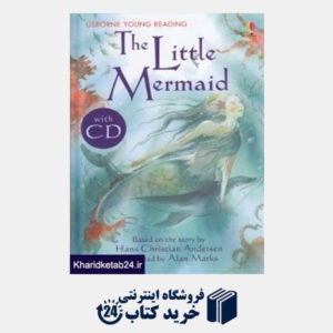 کتاب The Little Mermaid with CD (Usborne Young Reading) 5332