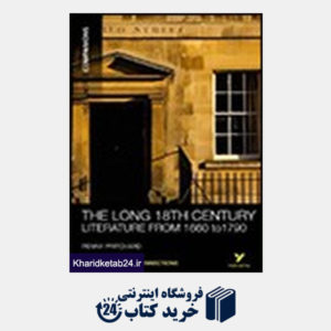 کتاب The Long 18th Century: Literature from 1660-1790