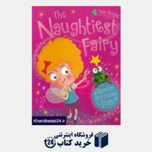 کتاب The Naughtiest Fairy