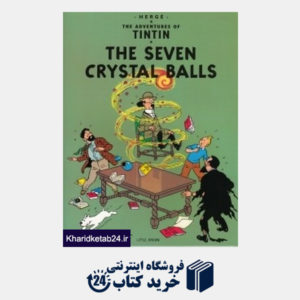 کتاب The Seven Crystal Balls The Adventures of Tintin