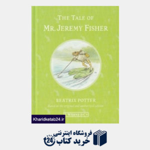 کتاب The Tale of Mr Jeremy Fisher
