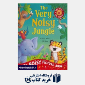 کتاب The Very Noisy Jungle