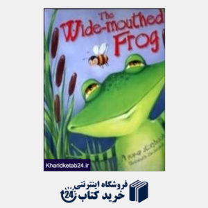 کتاب The Wide Mouthed Frog