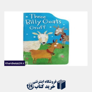 کتاب Three Billy Goats Gruff Shaped Fairytales
