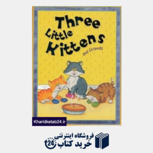 کتاب Three Little Kittens