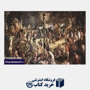 کتاب Tintoretto - La Crocefiss