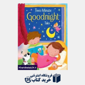 کتاب Two Minute Goodnight Tales