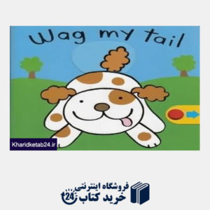 کتاب Wag My Tail