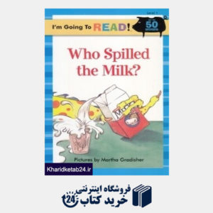 کتاب Who Spilled The Milk 1