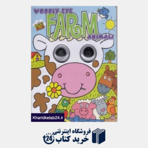 کتاب Wobbly Eye Farm Animals